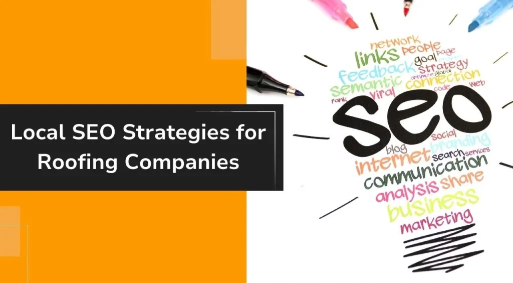 Local SEO Strategies for Roofing Companies, Roofers SEO , SEO for Roofers